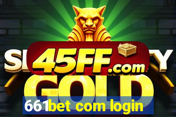 661bet com login